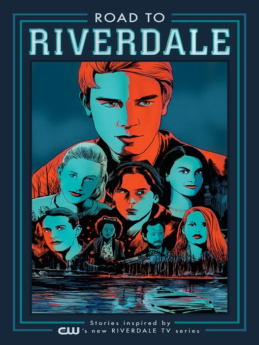 Title details for Road to Riverdale by Mark Waid - Wait list